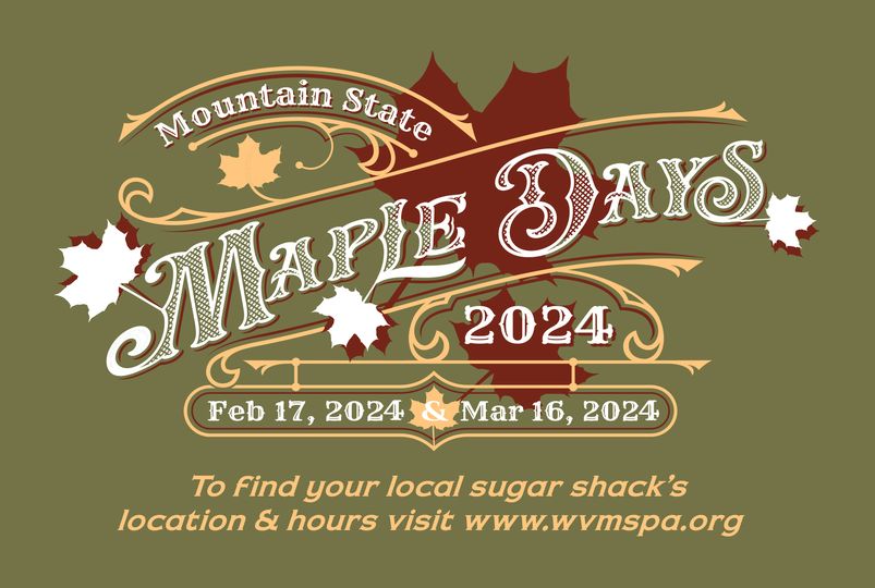 Mountain State Maple Days in Mountaineer Country