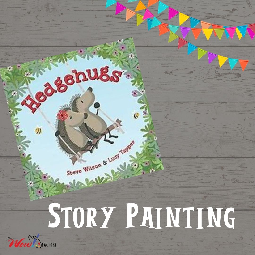 Story-Painting-Hedgehugs Story Painting WOW! Factory