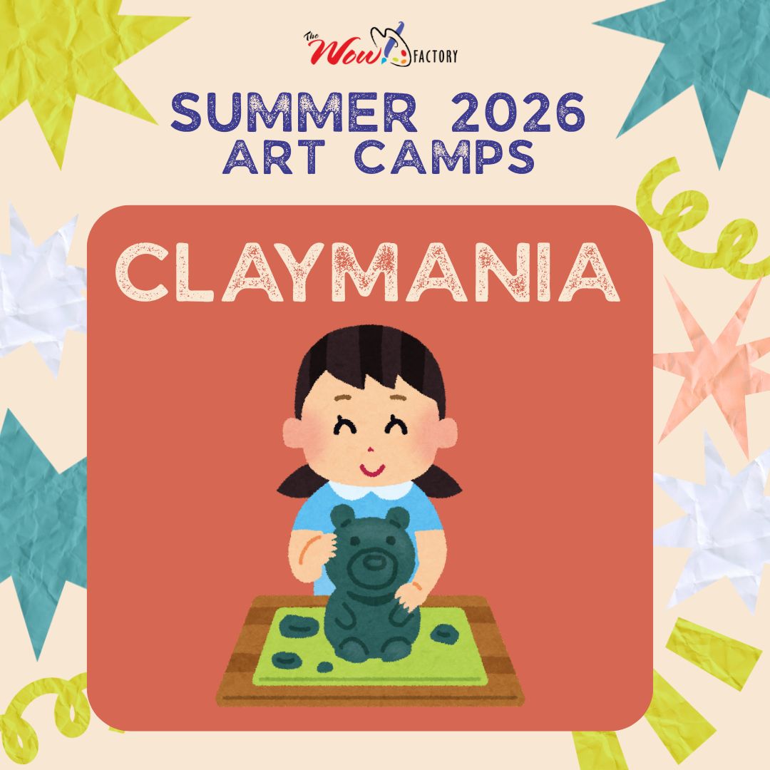 2026 Summer Art Camp WOW! Factory
