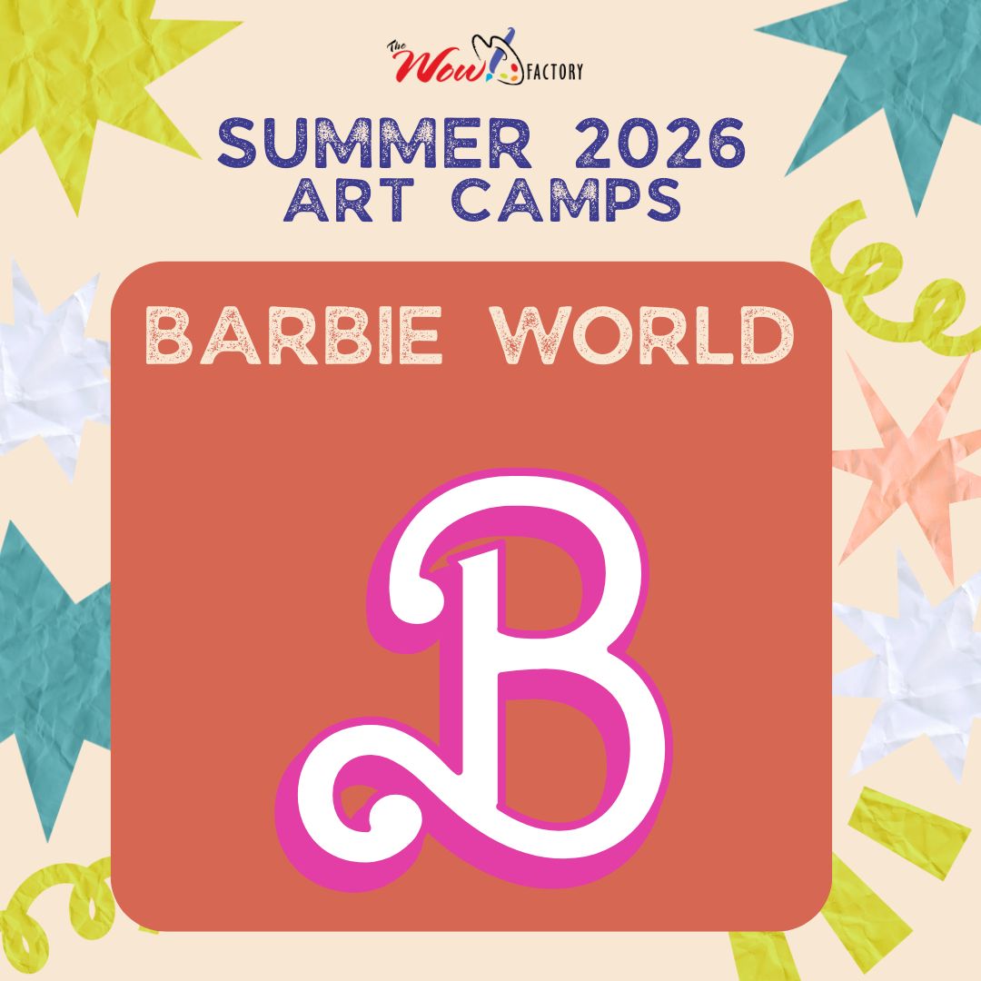 2026 Summer Art Camp WOW! Factory