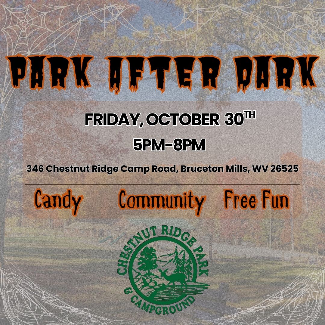 Park After Dark – Copy Park After Dark Chestnut Ridge Park