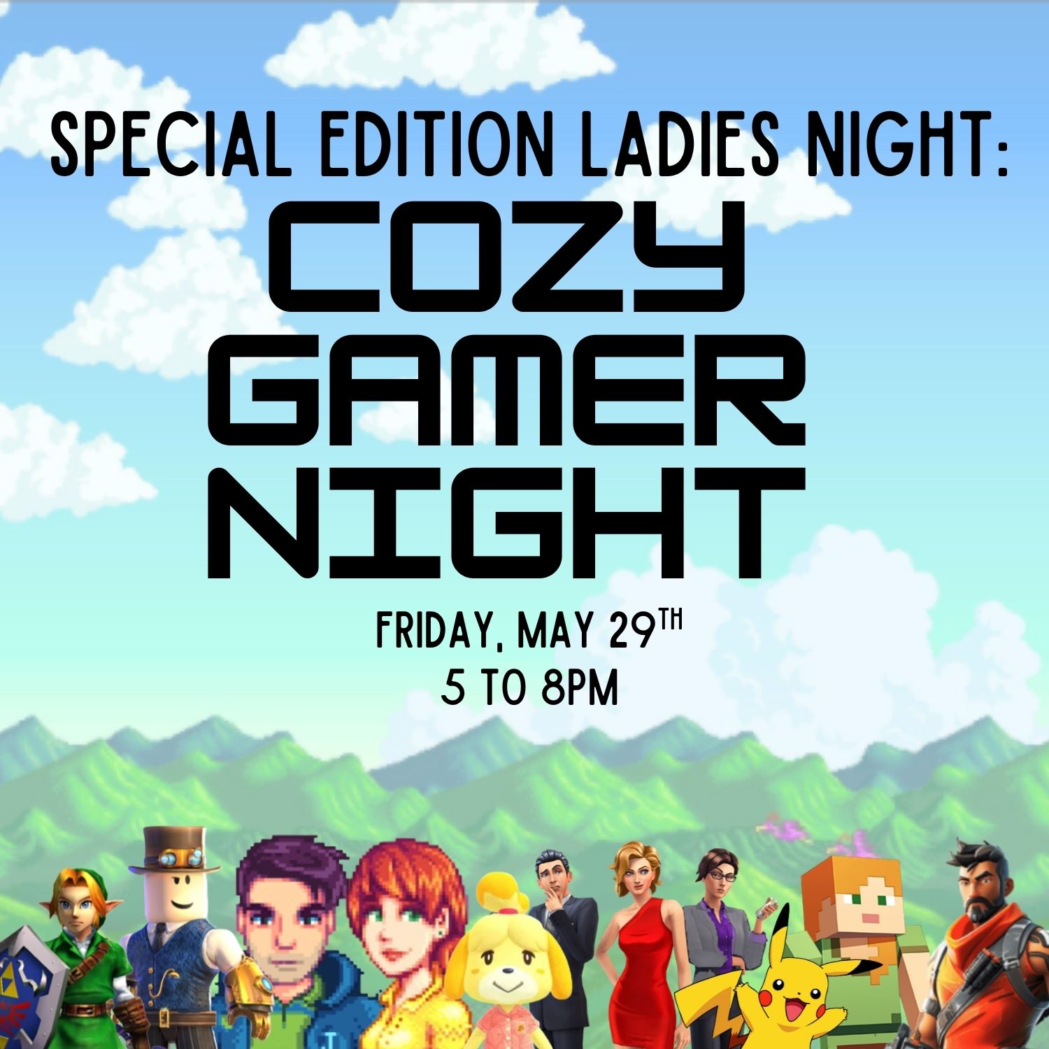 LN-Gamer-Night-Web-1 Ladies Night: Cozy Gamer Night