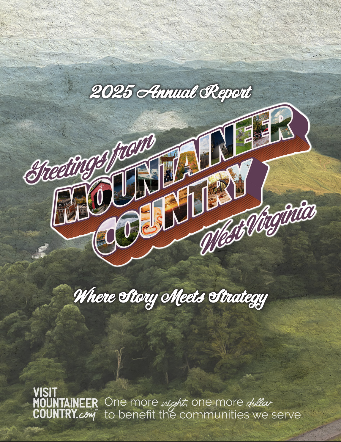 Visit Mountaineer Country 2024 Annual Report<br />
