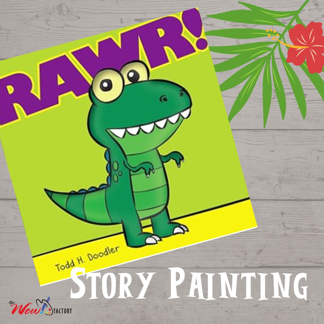 Story Painting: RAWR