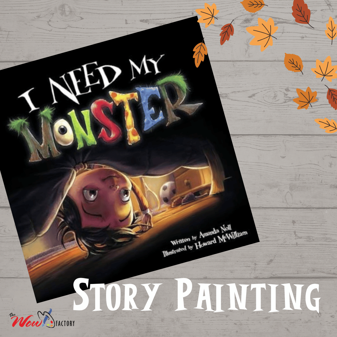 I-Need-My-Monster-1 Story Painting: I Need My Monster